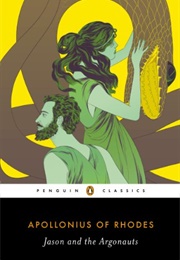 Jason and the Argonauts (Penguin Classics) (Apollonius of Rhodes)
