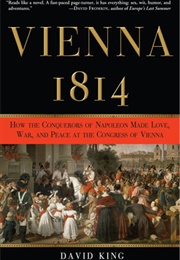 Vienna 1814 (David King)