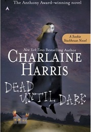 Dead Until Dark (Charlaine Harris)