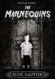 The Mannequins (Elyse Salpeter)