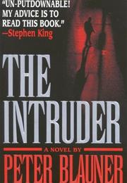 Blauner, Peter: The Intruder