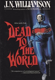 Dead to the World (J.N. Williamson)