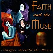 Faith and the Muse - Annwyn, Beneath the Waves