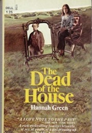 The Dead of the House (Hannah Green)