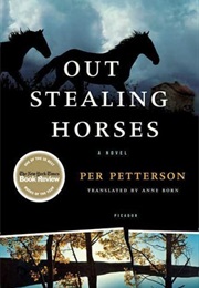 Out Stealing Horses (Per Petterson)