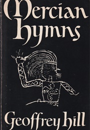 Mercian Hymns (Geoffrey Hill)