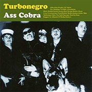 Turbonegro - Ass Cobra