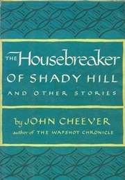 The Housebreaker of Shady Hills (The Housebreaker of Shady Hills)