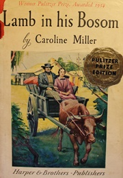 Lamb in His Bosom (By Caroline Miller)