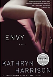 Envy (Kathryn Harrison)