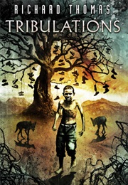 Tribulations (Richard Thomas)
