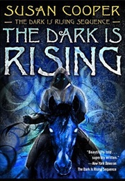 The Dark Is Rising (Susan Cooper)