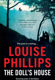 The Doll&#39;s House (Louise Phillips)