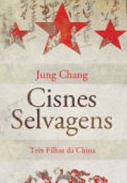 Cisnes Selvagens (Jung Chang)