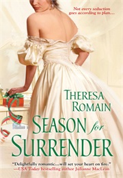 Season for Surrender (Theresa Romain)