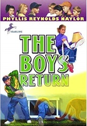 The Boys Return (Phyllis Reynolds Naylor)