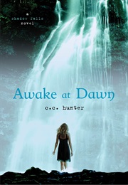 Awake at Dawn (C.C. Hunter)
