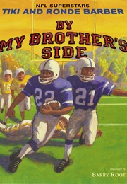 My Brother's Side (Tiki Barber)