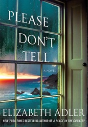 Please Don't Tell (Elizabeth Adler)