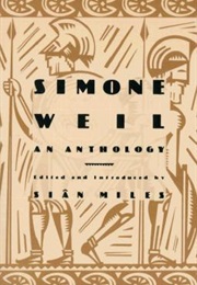Simone Weil: An Anthology (Simone Weil)