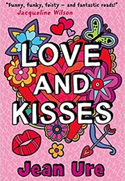 Love and Kisses (Jean Ure)