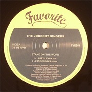 The Joubert Singers - "Stand on the Word"