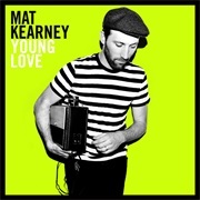 Mat Kearney- Young Love