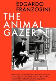 The Animal Gazer (Edgardo Franzosini)