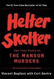 A Book Published in the Decade You Were Born (Helter Skelter - Victor Bugliosi)