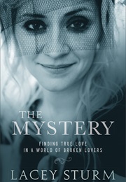 The Mystery (Lacey Sturm)