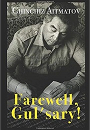 Farewell, Gulsary (Chinghiz Aitmatov)