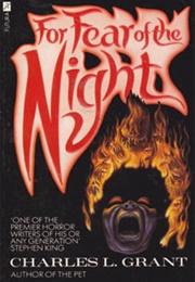 For Fear of the Night (Charles L. Grant)