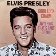 Good Luck Charm - Elvis Presley