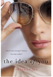 The Idea of You (Robinne Lee)