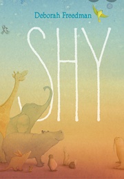 Shy (Deborah Freedman)