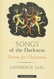 Songs of the Darkness (Lawrence Sail)