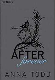 After Forever (Anna Todd)