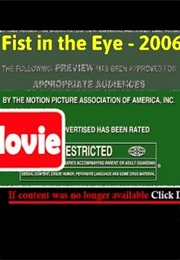 Fist in the Eye (2006)