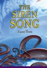 The Siren Song (Anne Ursu)