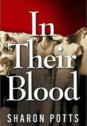 In Their Blood (Sharon Potts)