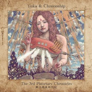 Yuka & Chronoship - The 3rd Planetary Chronicles
