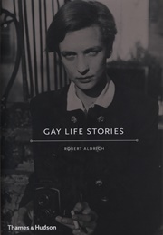 Gay Life Stories (Robert Aldrich)