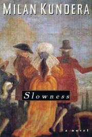 Slowness