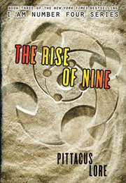 The Rise of Nine (Pittacus Lore)