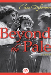 Beyond the Pale (Elana Dykewomon)