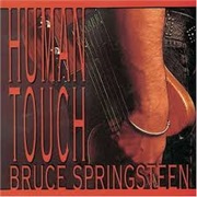 Bruce Springsteen - Human Touch