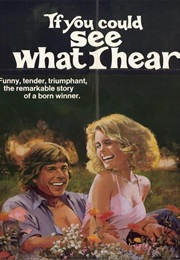 If You Could See What I Can Hear (1982)