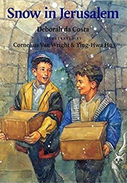 Snow in Jerusalem (Deborah Da Costa)
