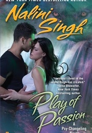 Play of Passion (Nalini Singh)