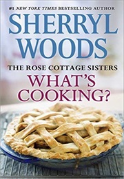 What&#39;s Cooking (Sherryl Woods)